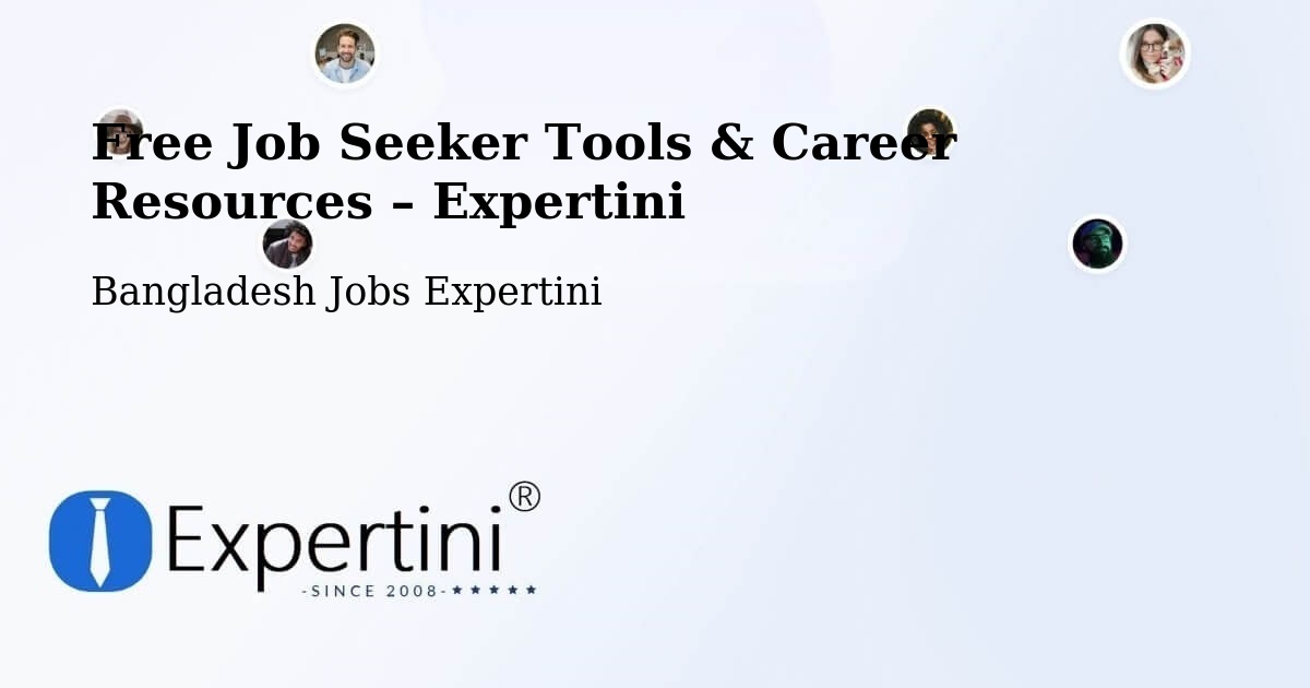 Free Job Seeker Tools & Career Resources – Shibganj - Shibganj, Bangladesh Jobs Expertini